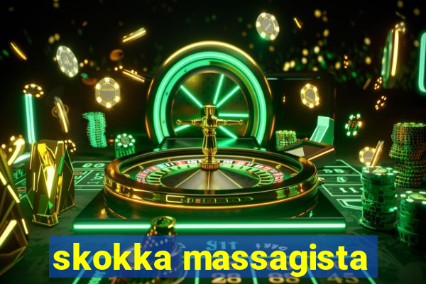 skokka massagista